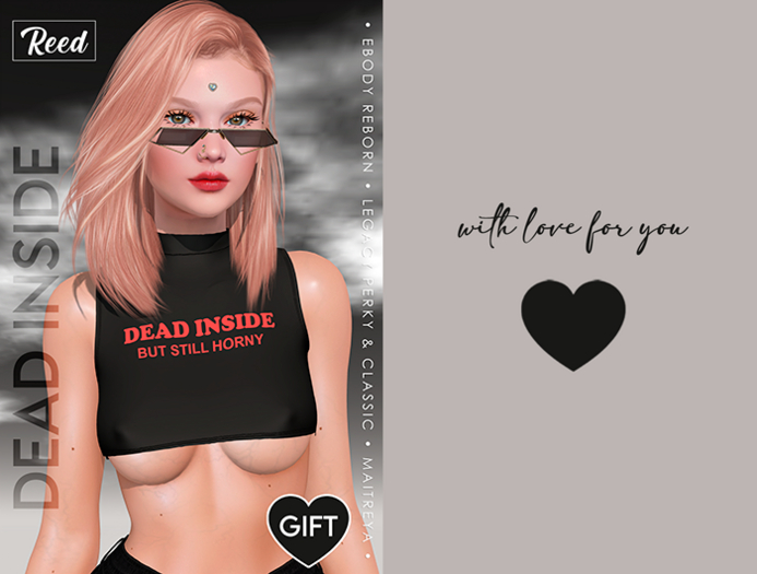 Second Life Marketplace - REED - DEAD INSIDE GIFT (wear me)